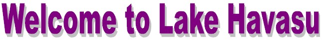welcometolakehavasu.jpg (22526 bytes)
