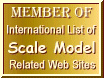 Member of International List of Scale
Model Related Web Sites